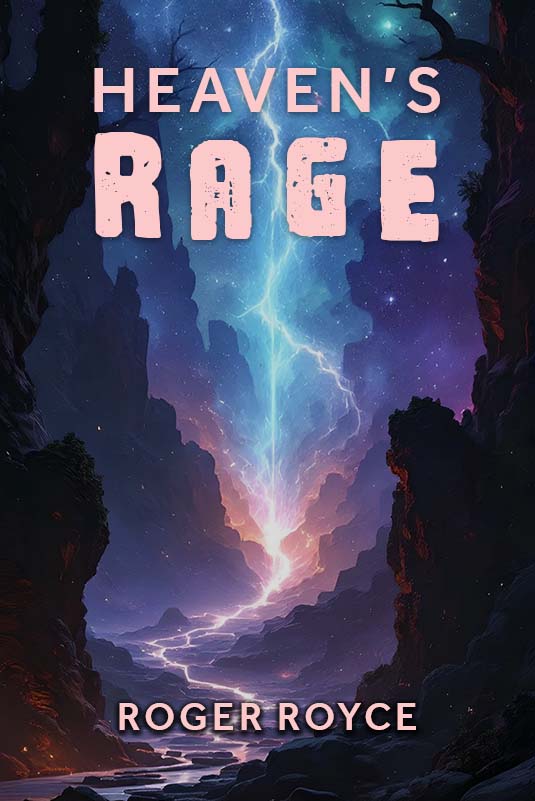 Heaven’s Rage